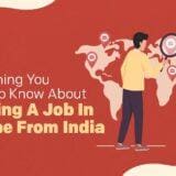 2024 | How To Get Job In Europe From India? Answered Here Just for You.