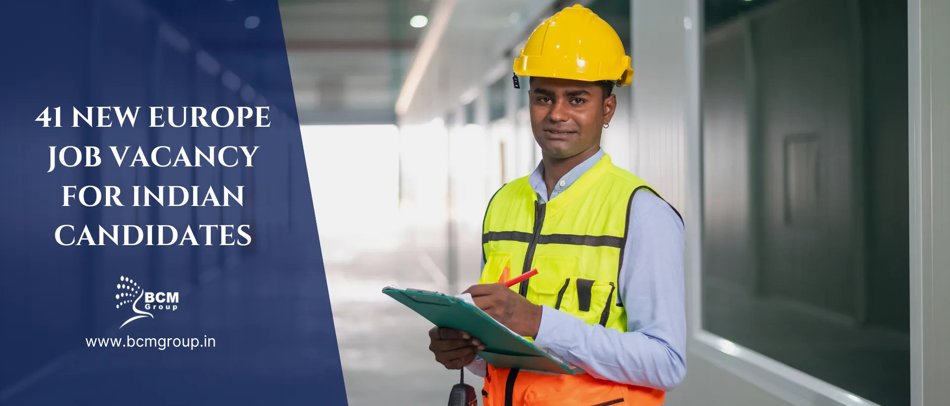 41 New Europe Job Vacancy for Indian Candidates