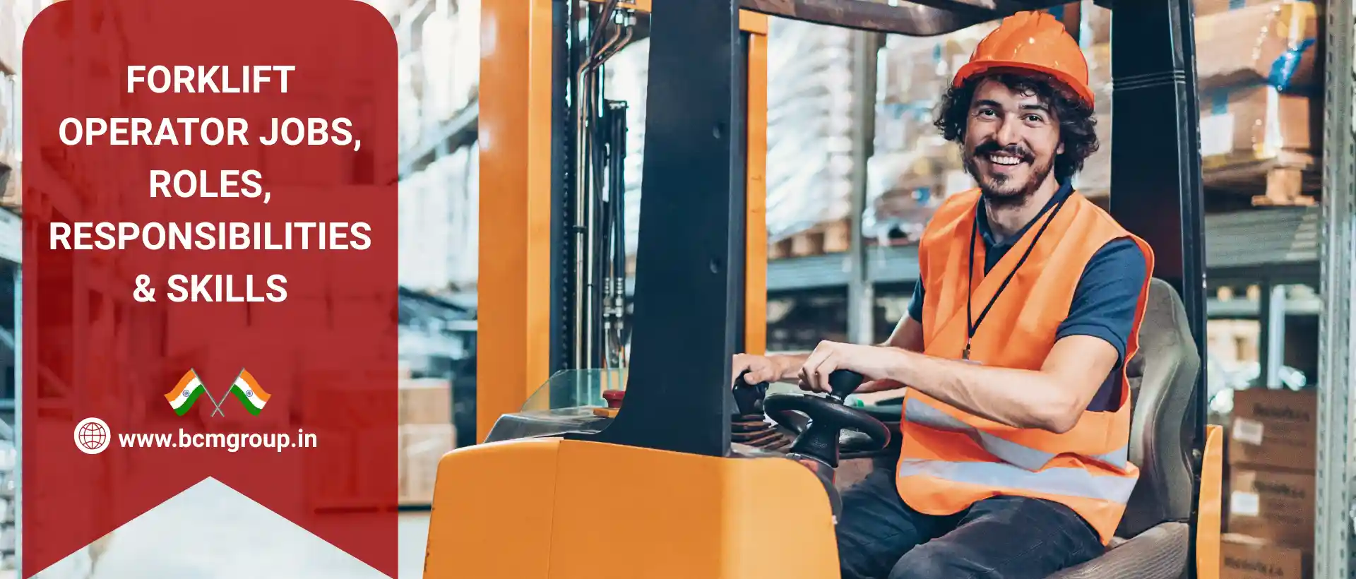 Forklift Operator Roles & Responsibilities