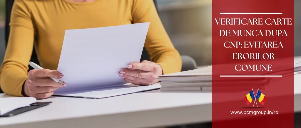 Verificare carte de munca dupa cnp: evitarea erorilor comune