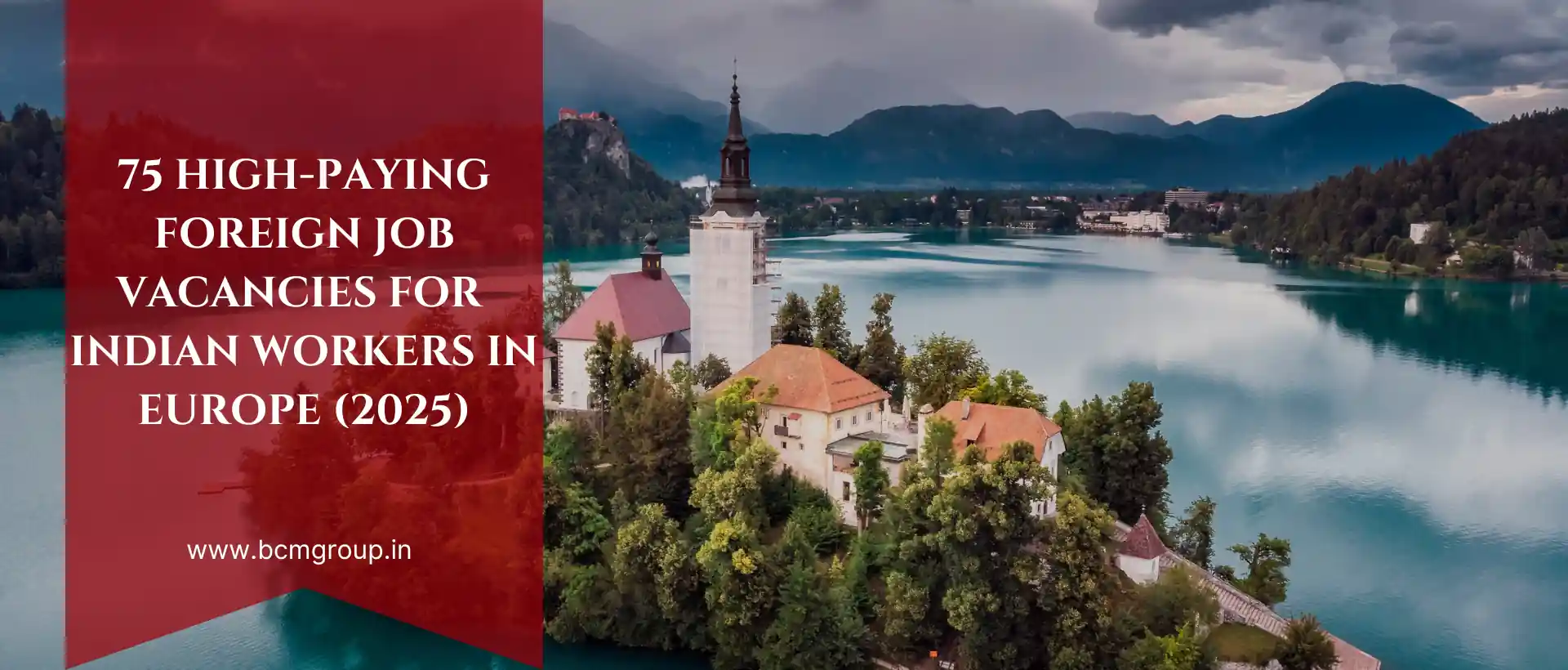 75 High-Paying Foreign Job Vacancies for Indian Workers in Europe (2025)