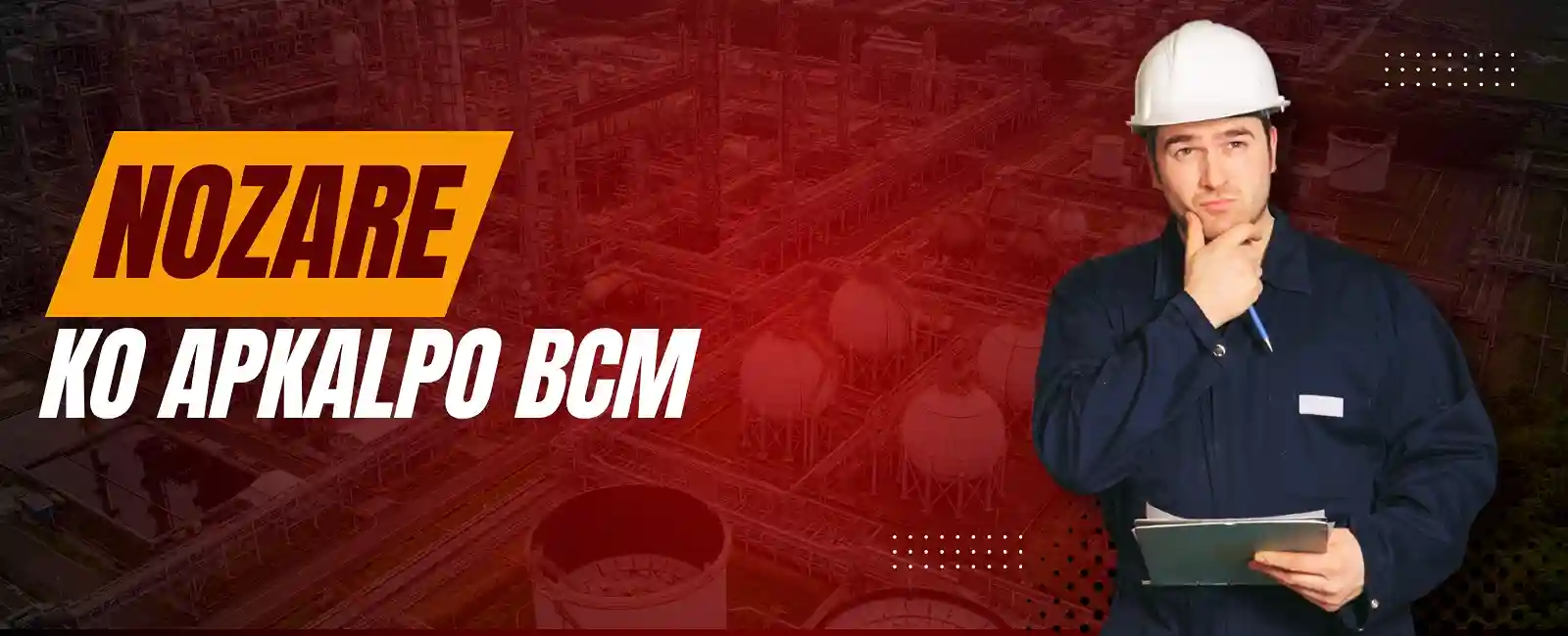 Nozare ko apkalpo BCM