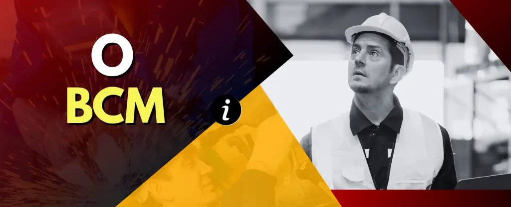 O BCM