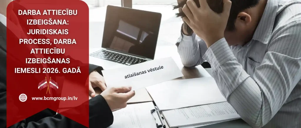 Darba Attiecību Izbeigšana: Juridiskais Process, Darba Attiecību Izbeigšanas Iemesli Un Darba Vietas Problēmu Risināšana