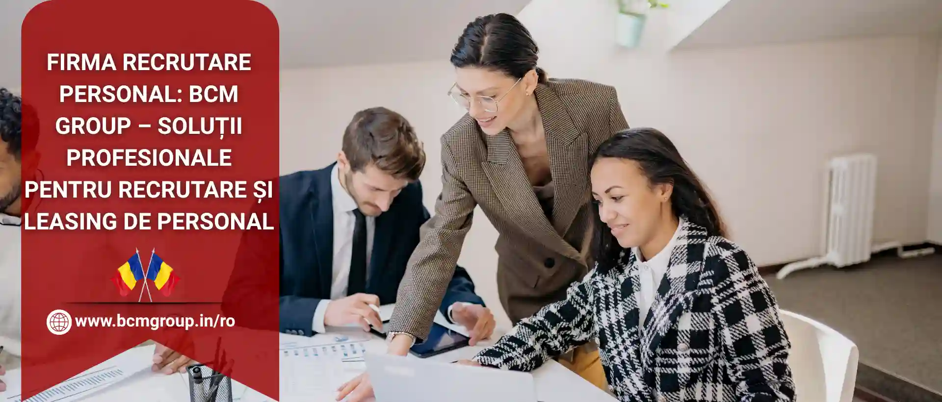 Firma Recrutare Personal: BCM Group – Soluții Profesionale pentru Recrutare și Leasing de Personal